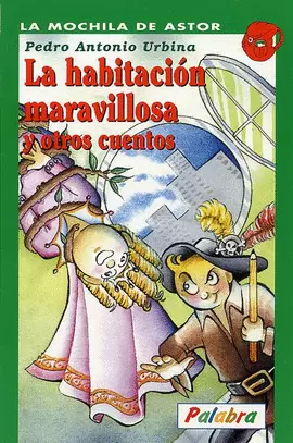 LA HABITACIÓN MARAVILLOSA Y OTROS CUENTOS