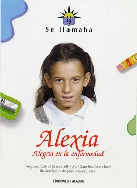 SE LLAMABA ALEXIA SE LLAMABA ALEXIA