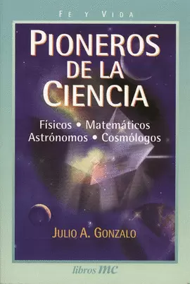 PIONEROS DE LA CIENCIA