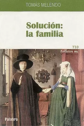 SOLUCIÓN: LA FAMILIA