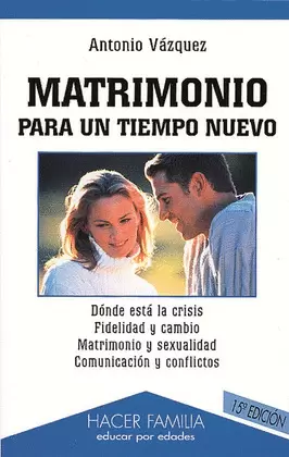 MATRIMONIO PARA UN TIEMPO NUEVO
