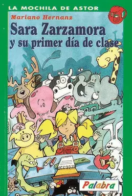 SARA ZARZAMORA Y SU PRIMER DÍA DE CLASE