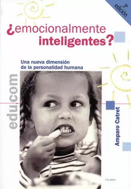 ¿EMOCIONALMENTE INTELIGENTES?