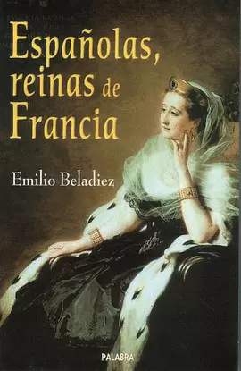 ESPAÑOLAS, REINAS DE FRANCIA