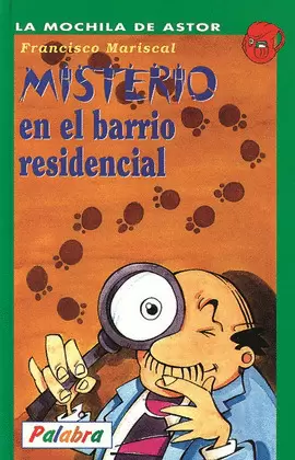 MISTERIO EN EL BARRIO RESIDENCIAL