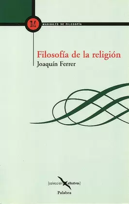 FILOSOFÍA DE LA RELIGIÓN