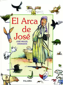 EL ARCA DE JOSÉ EL ARCA DE JOSÉ