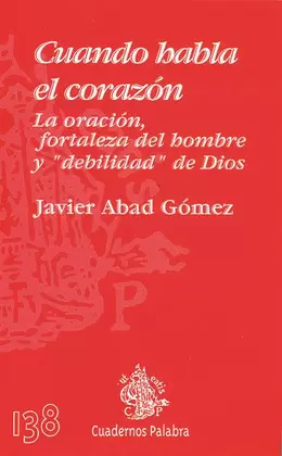 CUANDO HABLA EL CORAZÓN