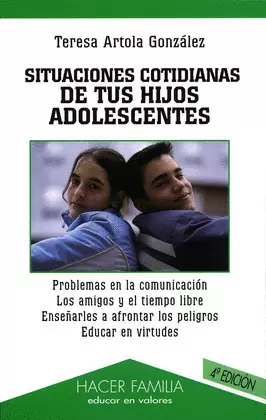 SITUACIONES COTIDIANAS DE TUS HIJOS ADOLESCENTES