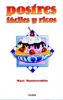 POSTRES FÁCILES Y RICOS