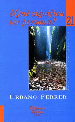 ¿QUÉ SIGNIFICA SER PERSONA?
