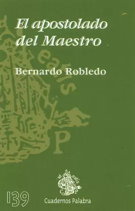 EL APOSTOLADO DEL MAESTRO