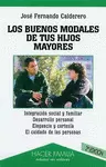 LOS BUENOS MODALES DE TUS HIJOS MAYORES