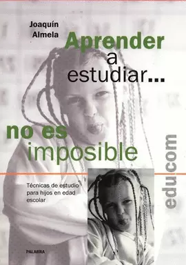 APRENDER A ESTUDIAR... NO ES IMPOSIBLE
