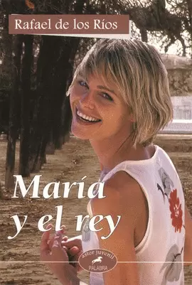MARÍA Y EL REY