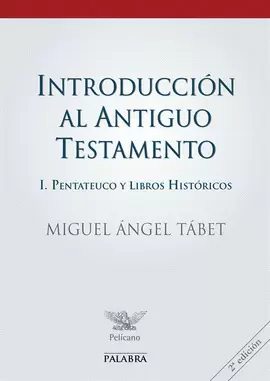 INTRODUCCIÓN AL ANTIGUO TESTAMENTO I