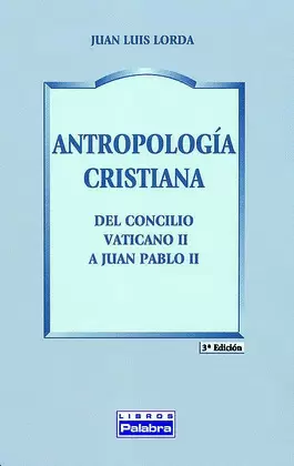 ANTROPOLOGÍA CRISTIANA