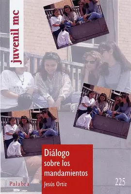 DIÁLOGO SOBRE LOS MANDAMIENTOS