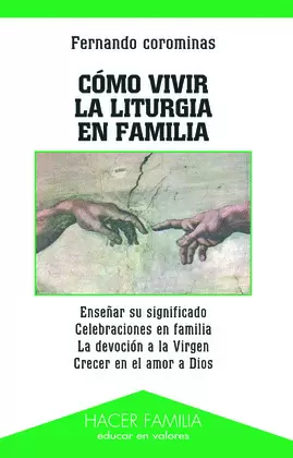 CÓMO VIVIR LA LITURGIA EN FAMILIA