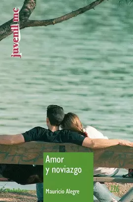 AMOR Y NOVIAZGO