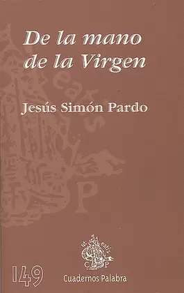 DE LA MANO DE LA VIRGEN