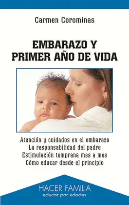 EMBARAZO Y PRIMER AÑO DE VIDA