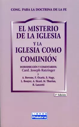 MISTERIO DE LA IGLESIA Y LA IGLESIA COMO COMUNIÓN