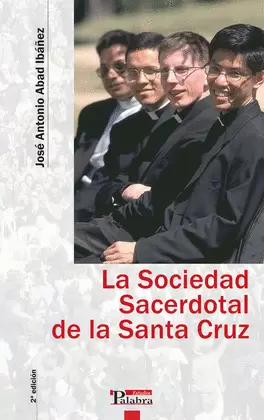 LA SOCIEDAD SACERDOTAL DE LA SANTA CRUZ
