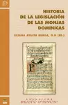 HISTORIA DE LA LEGISLACIÓN DE LAS MONJAS DOMINICAS