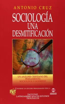 SOCIOLOGÍA: UNA DESMITIFICACIÓN - FLET