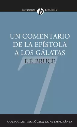 UN COMENTARIO DE LA EPÍSTOLA A LOS GÁLATAS
