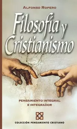 FILOSOFÍA Y CRISTIANISMO