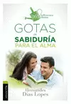 GOTAS DE SABIDURÍA PARA EL ALMA
