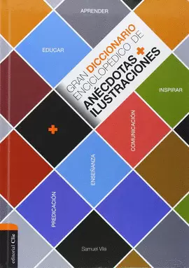 GRAN DICCIONARIO ENCICLOP?DICO DE AN?CDOTAS E ILUSTRACIONES.