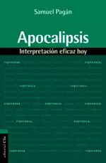 APOCALIPSIS, INTERPRETACIÓN EFICAZ HOY