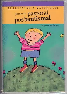 PARA UNA PASTORAL POS-BAUTISMAL