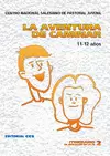 LA AVENTURA DE CAMINAR (11-12 AÑOS)