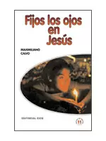 FIJOS LOS OJOS EN JESÚS