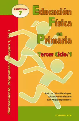 EDUCACIÓN FÍSICA EN PRIMARIA. TERCER CICLO / 1