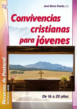 CONVIVENCIAS CRISTIANAS PARA JÓVENES