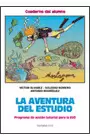 LA AVENTURA DEL ESTUDIO