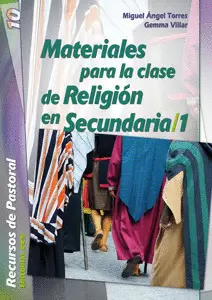 MATERIALES PARA LA CLASE DE RELIGIÓN EN SECUNDARIA / 1
