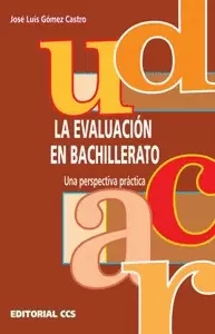 LA EVALUACIÓN EN BACHILLERATO