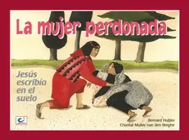 LA MUJER PERDONADA