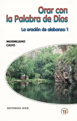 ORAR CON LA PALABRA DE DIOS ORAR CON LA PALABRA DE DIOS
