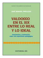 VALDOCCO EN EL XIX, ENTRE LO REAL Y LO IDEAL