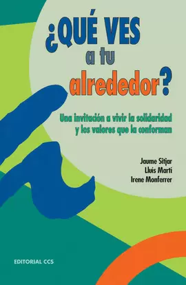 ¿QUÉ VES A TU ALREDEDOR?