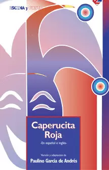 CAPERUCITA ROJA (LITTLE RED RIDING HOOD)