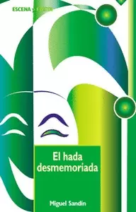 EL HADA DESMEMORIADA