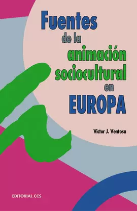 FUENTE DE LA ANIMACIÓN SOCIOCULTURAL EN EUROPA